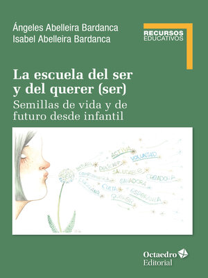 cover image of La escuela del ser y del querer (ser)